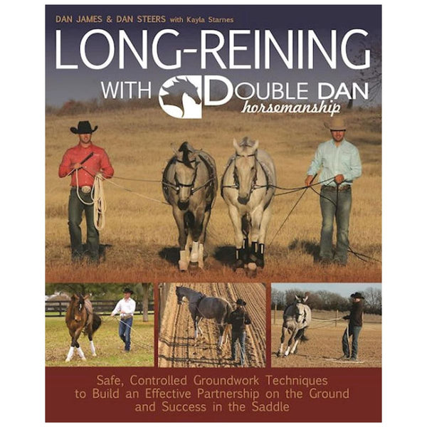Long Reining With Double Dan Horsemanship