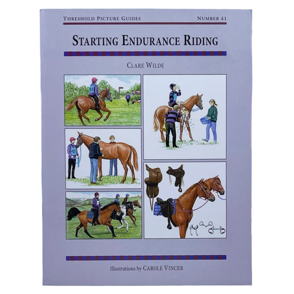 Starting Endurance Riding by Clare Wilde