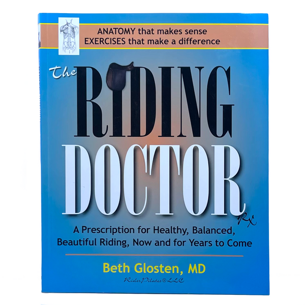 The Riding Doctor by Beth Glosten, MD