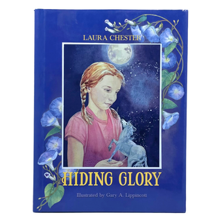 Hiding Glory by Laura Chester